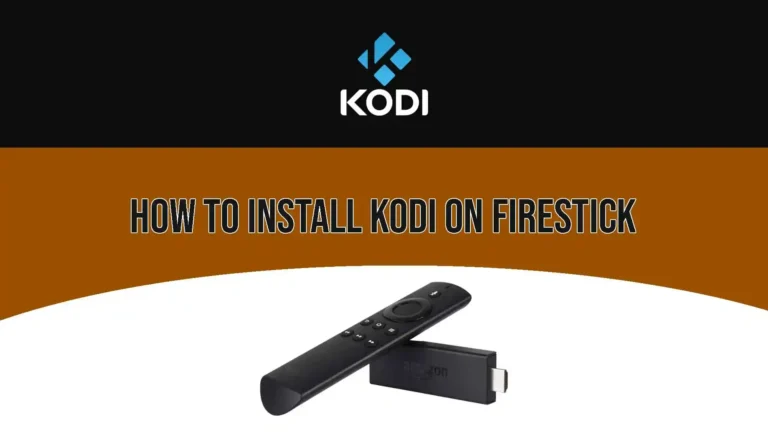 Learn how to install Kodi on Firestick with this step-by-step guide for easy streaming.